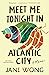 Meet Me Tonight in Atlantic City