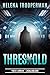Threshold: Tech Array [AOU,02,03]