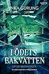 I ödets bakvatten...