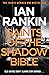 Saints of the Shadow Bible (Inspector Rebus, #19)