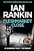 Fleshmarket Close (Inspector Rebus, #15)