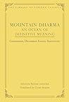 Mountain Dharma: ...