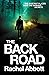 The Back Road by Rachel Abbott