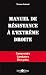 Manuel de résistance à l'ex...