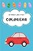 Mi primer libro colorear: C...