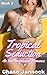 Tropical Seduction: An Unconventional Romance, Book 2