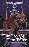 The Lion & the Thief by Emma Elizabeth