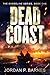 Dead Coast by Jordan P. Barnes