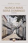 NUNCA MAIS SERÁ D...