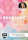 Resilienz – Seele...