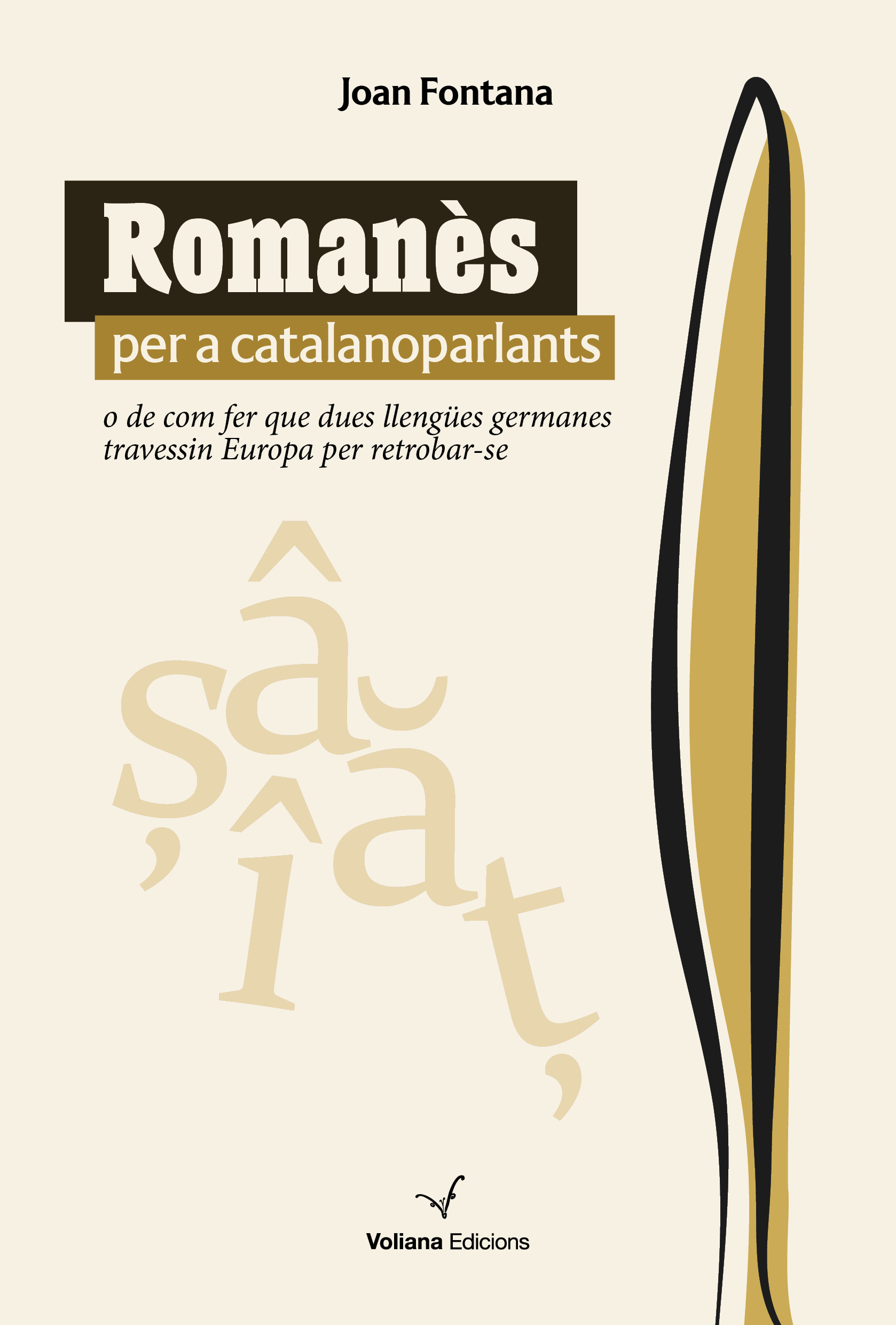 Romanès per a catalanoparlants (o de com fer que dues llengües germanes travessin Europa per retrobar-se)