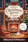 5 Minute Christmas Stories for Seniors 2024 by Noella Winters