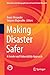Making Disaster Safer: A Gender and Vulnerability Approach (Kobe University Monograph Series in Social Science Research)