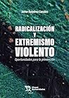 Radicalización y ...