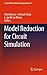 Model Reduction for Circuit...