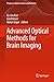 Advanced Optical Methods for Brain Imaging (Progress in Optical Science and Photonics Book 5)