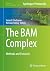 The BAM Complex: Methods and Protocols