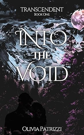 Transcendent: Into the Void (The Transcendent Trilogy Book 1)