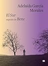 El Sur seguido de Bene by Adelaida García Morales