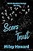 Scars & Trust: DeVille Daug...