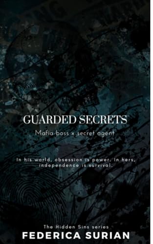 Guarded Secrets (The Hidden Sins series Book 1)