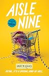 Aisle Nine