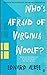 Who's Afraid of Virginia Woolf?