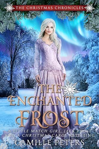 The Enchanted Frost (Kindle Edition)