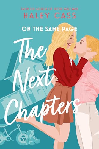 The Next Chapters: An On the Same Page Novella (Kindle Edition)