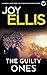 The Guilty Ones by Joy Ellis