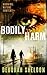 Bodily Harm: A Crime-Horror Novel