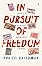 In Pursuit of Freedom: Trav...