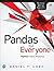 Pandas for Everyone: Python Data Analysis (Addison-Wesley Data & Analytics Series)