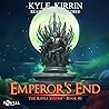 Emperor's End by Kyle Kirrin