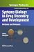 Systems Biology in Drug Dis...