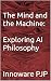 The Mind and the Machine: E...