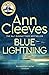 Blue Lightning (Shetland Island, #4) by Ann Cleeves