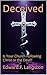 Deceived: Is Your Church Following Christ or the Devil?