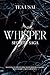 Whisper by Tea Usai