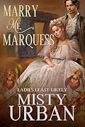 Marry Me Marquess