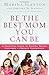 Be the Best Mom You Can Be:...