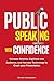 Public Speaking with Confid...