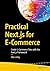 Practical Next.js for E-Commerce: Create E-Commerce Sites with the Next.js Framework