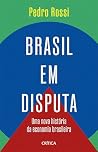 Brasil em disputa...