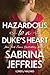 Hazardous to a Duke’s Heart (Lords of Hazard #1)