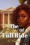 The Price Of A Full Ride Book cover for The Price Of A Full Ride