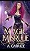 Magic Misrule: A Reverse Harem Academy Romance (Raven Academy)