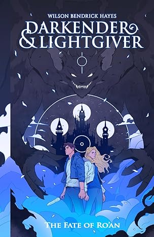 Darkender & Lightgiver: The Fate of Ro'an