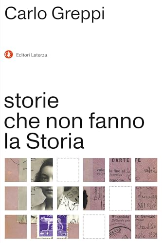 storie che non fanno la Storia (Kindle Edition)