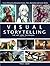 Visual Storytelling: The Ar...